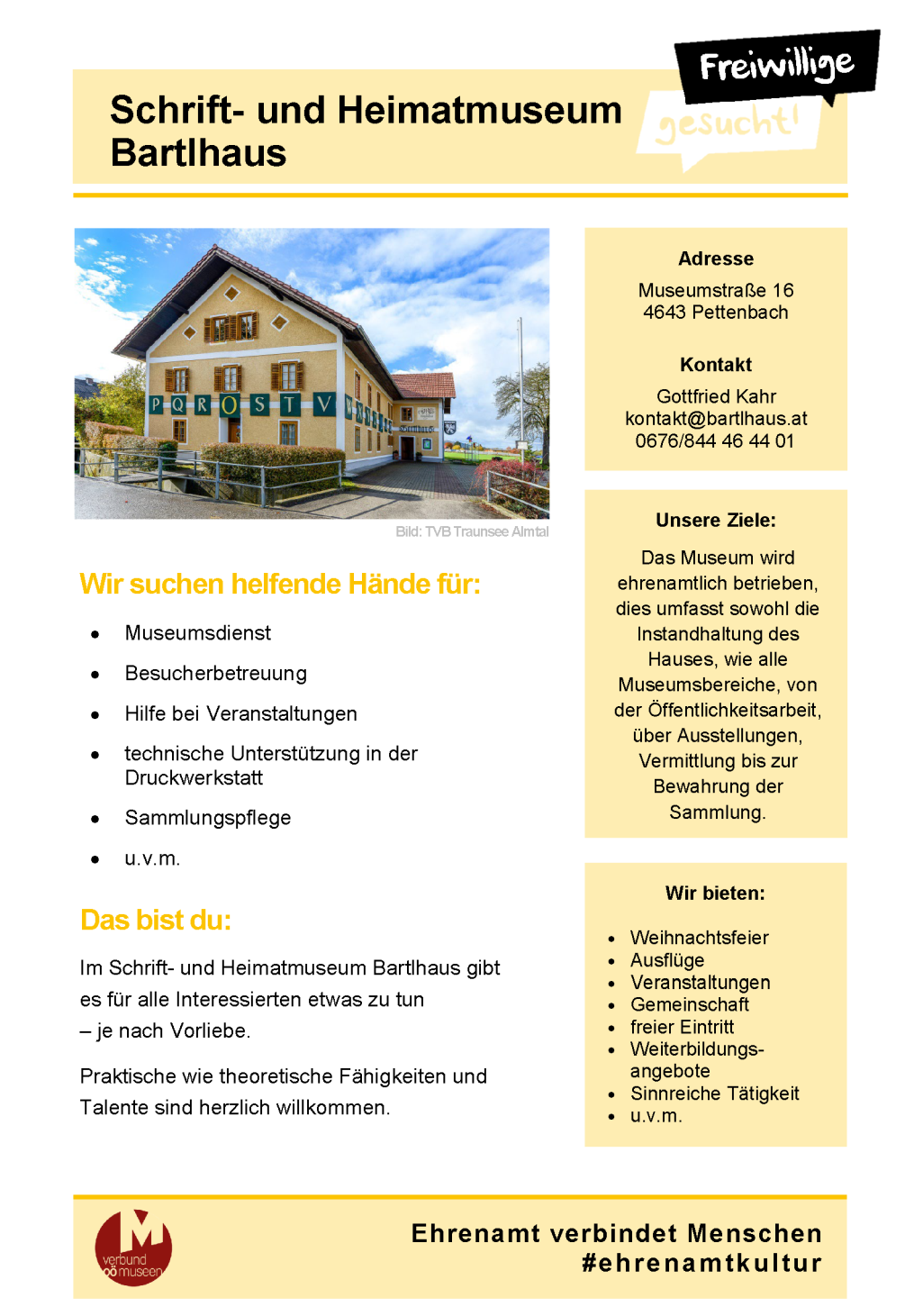 Freiwillige gesucht - Schrift- und Heimatmuseum Bartlhaus